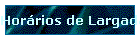 Hor�rio Largada