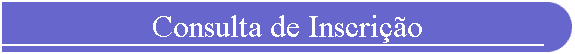 Consulta de Inscrio