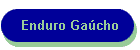 Enduro Gacho