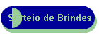 Sorteio de Brindes